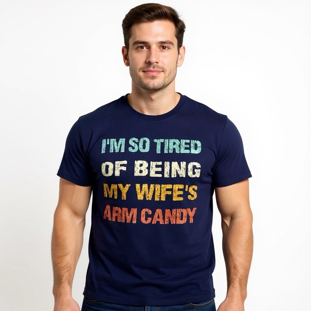 Port & Company Funny Husband Graphic Tee “My Wife’s Arm Candy” Navy Large